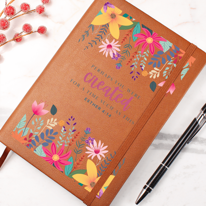 *vegan* Leather Journal - Perhaps you were created for a time such as this