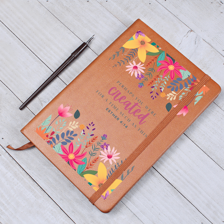 *vegan* Leather Journal - Perhaps you were created for a time such as this