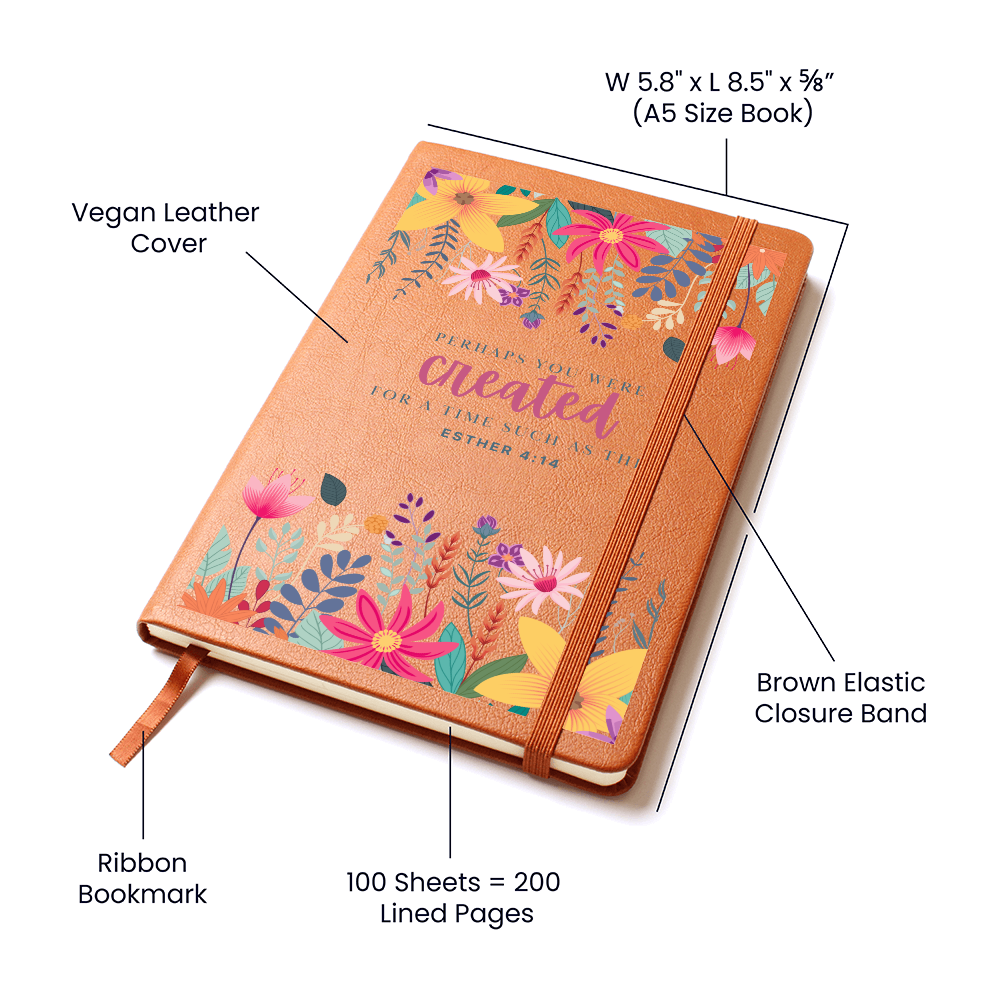 *vegan* Leather Journal - Perhaps you were created for a time such as this