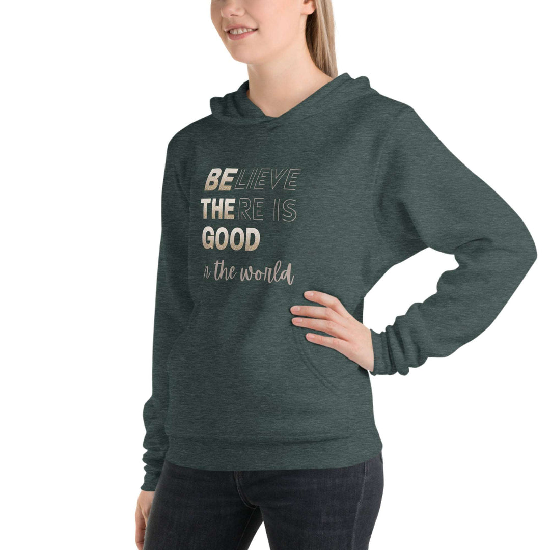 Be the Good unisex hoodie